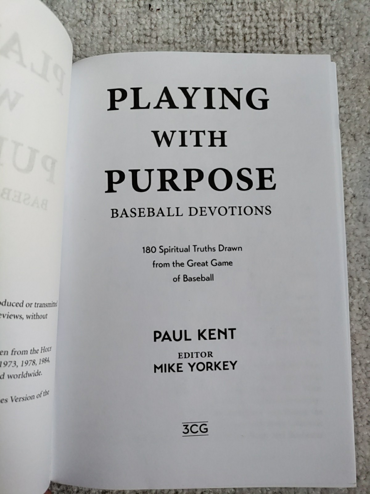 Playing with Purpose : Baseball Devotions by Paul Kent (2015, Trade Paperback)