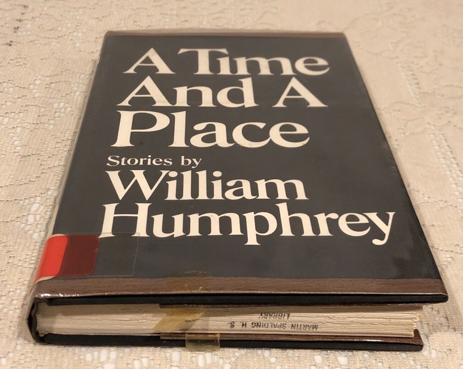 A Time And A Place by William Humphrey, First Edition 1968, Borzoi Book HC/DJ