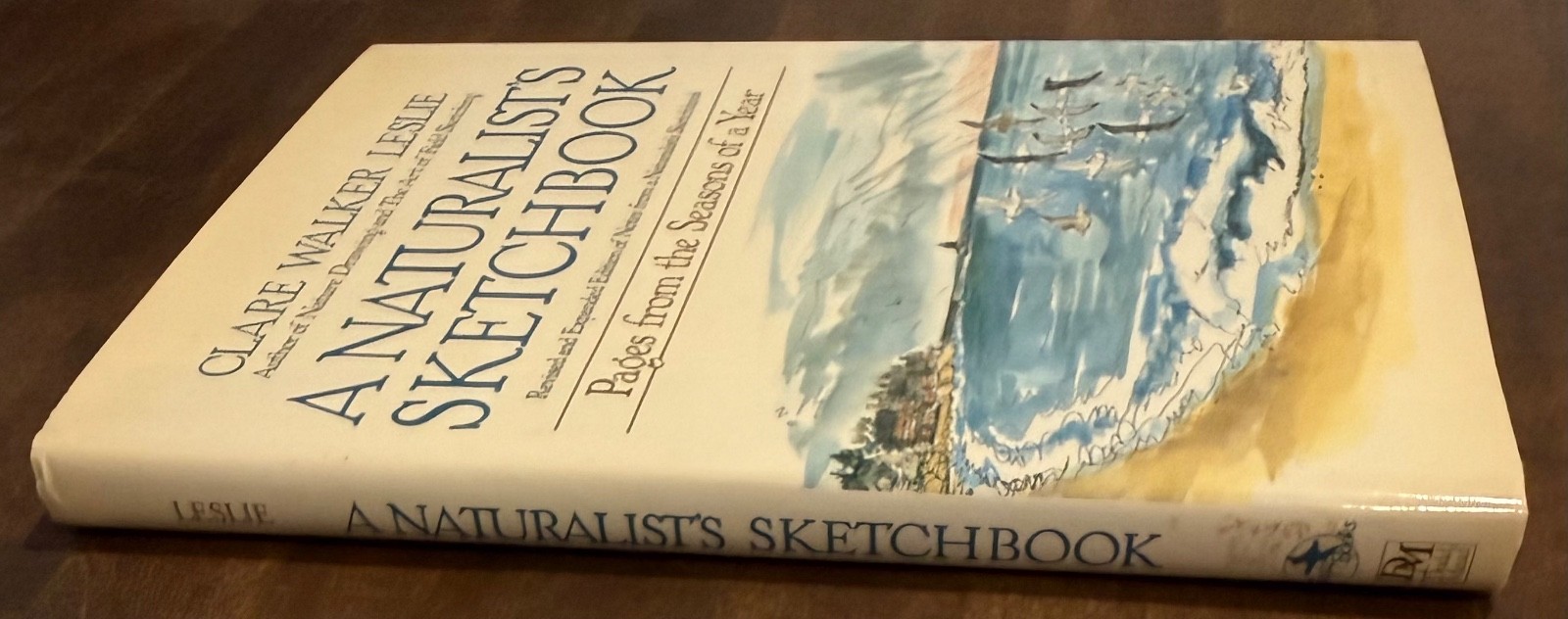 A Naturalist’s Sketchbook: Pages from the Seasons of a Year HC W/DJ