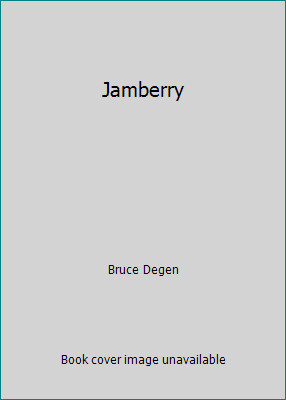 Jamberry by Bruce Degen