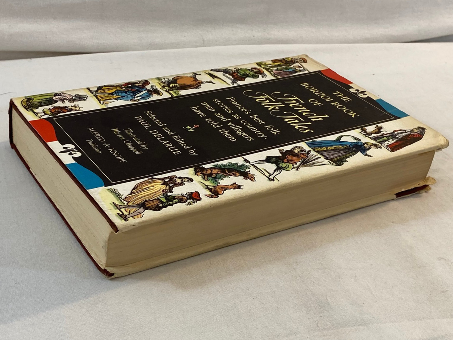 The Borzoi Book Of French Folk Tales Paul Delarue 1ST EDITION HCDJ 1956