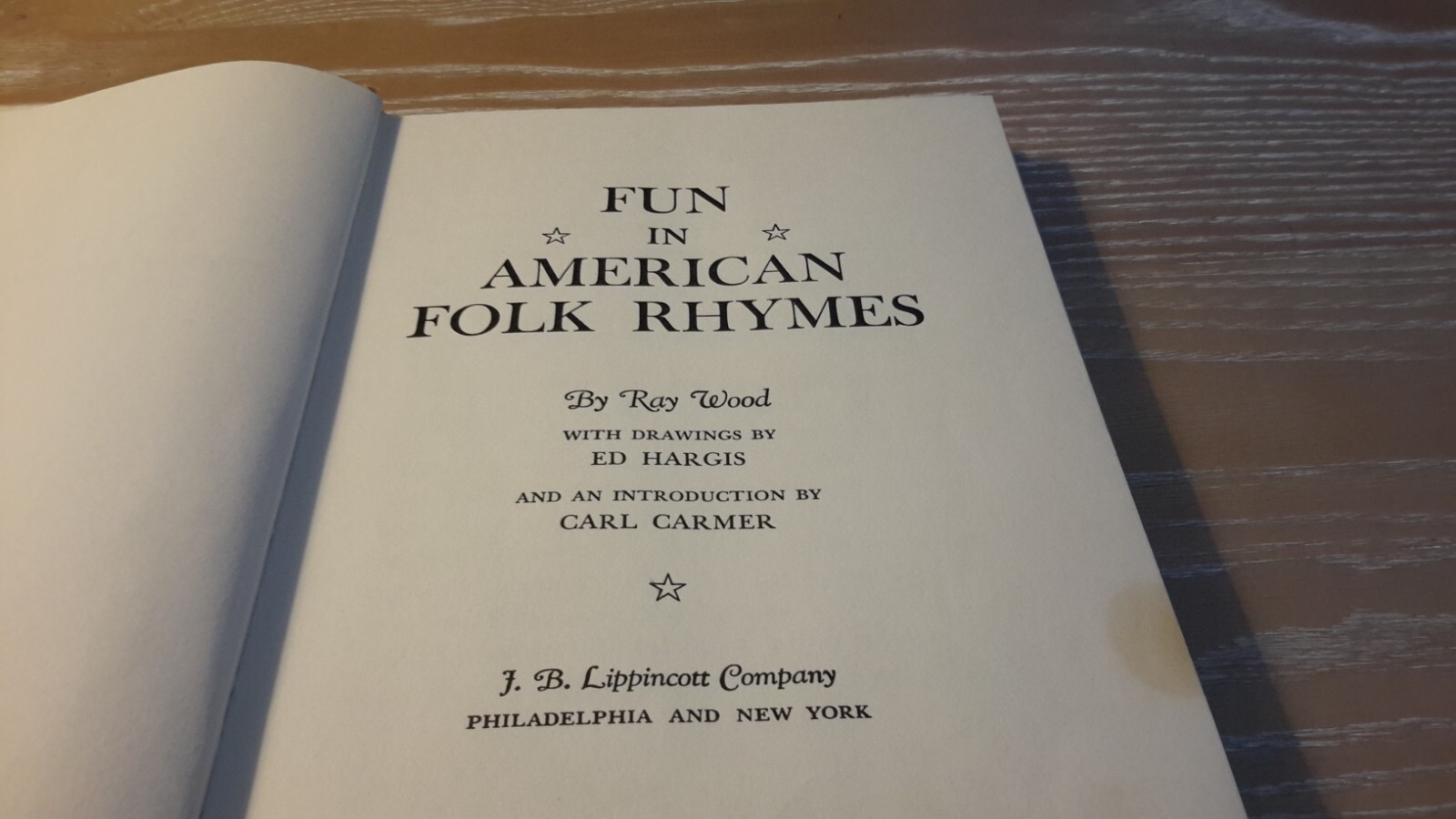 Vintage 1952 “Fun in American Folk Rhymes” by Ray Wood with protected dustcover