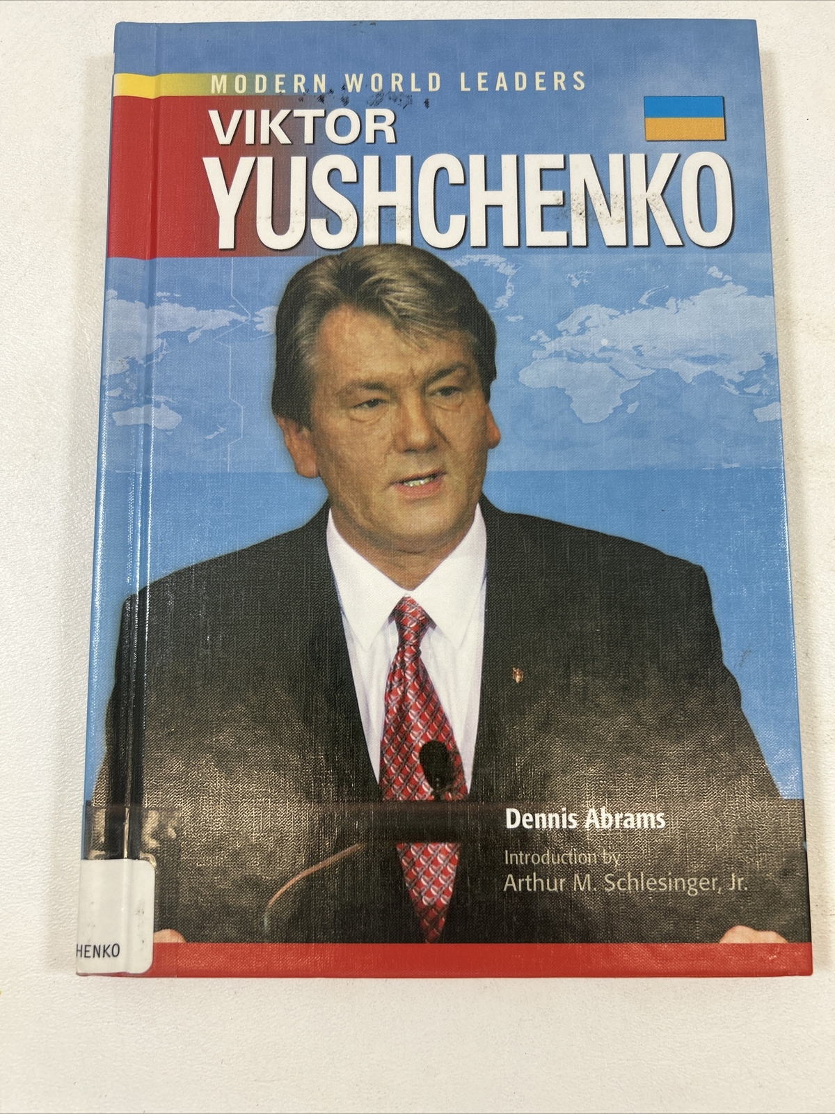 Viktor Yushchenko – Dennis Abrams (2007, Hardcover) Modern World Leaders Series