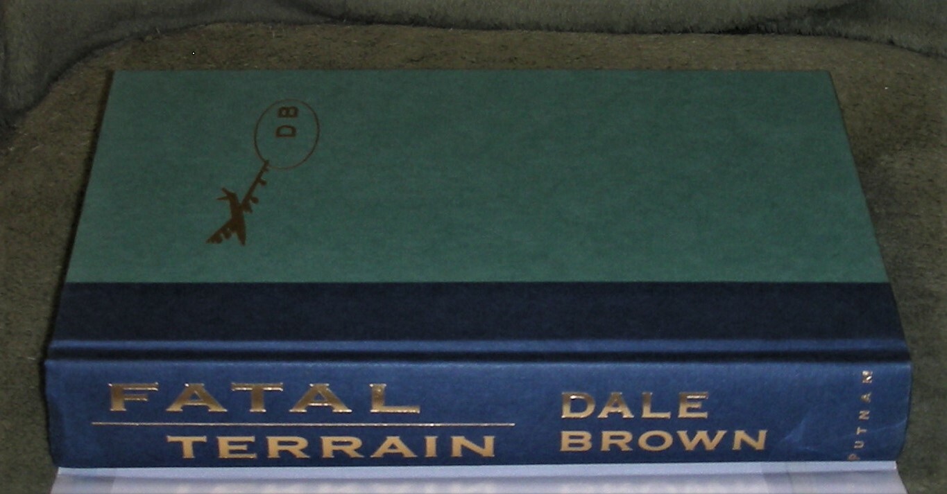 FATAL TERRAIN by Dale Brown 1997 HC/DJ ~ 1st Edition 1st Printing + Cover