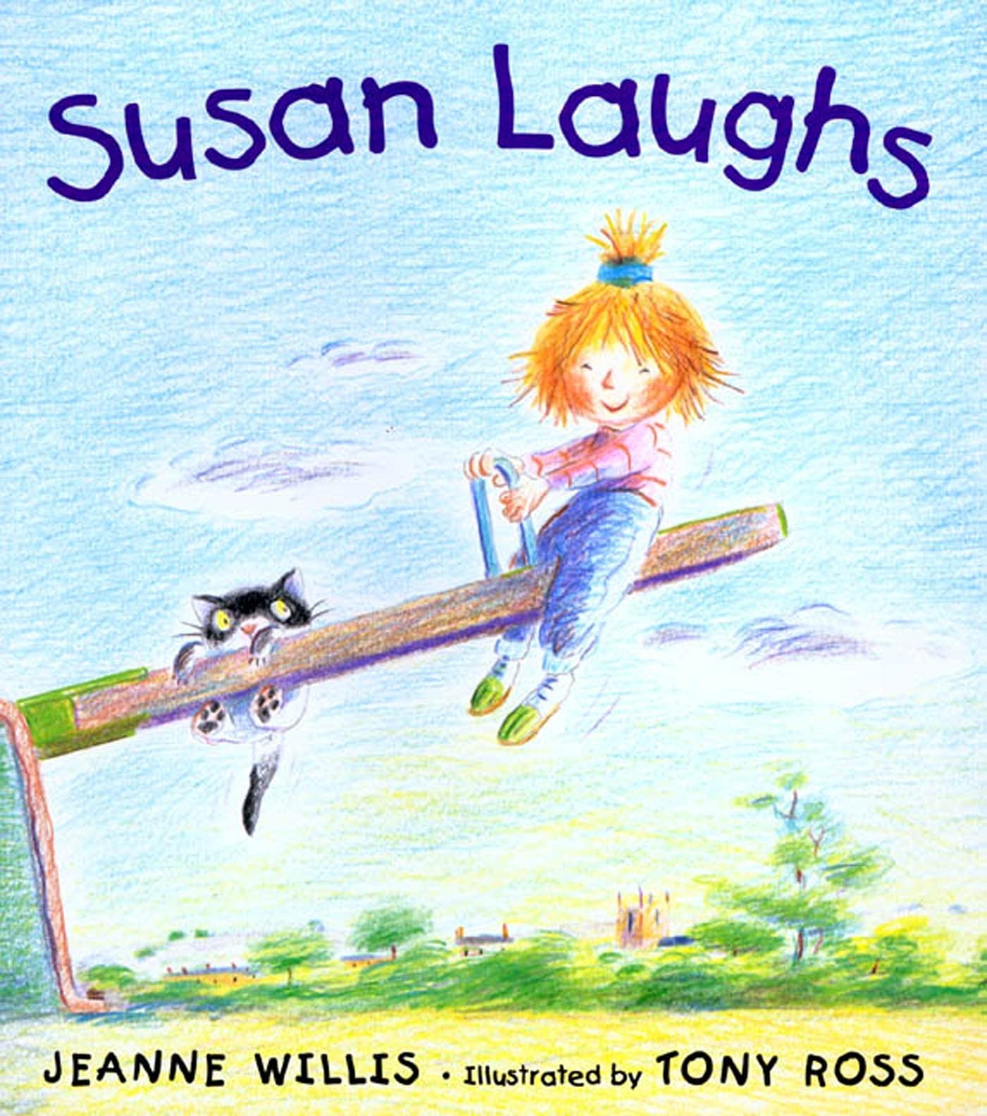 Susan Laughs – hardcover Willis, Jeanne|Ross, Tony