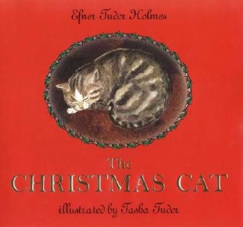 The Christmas Cat – Hardcover By Holmes, Efner Tudor – GOOD