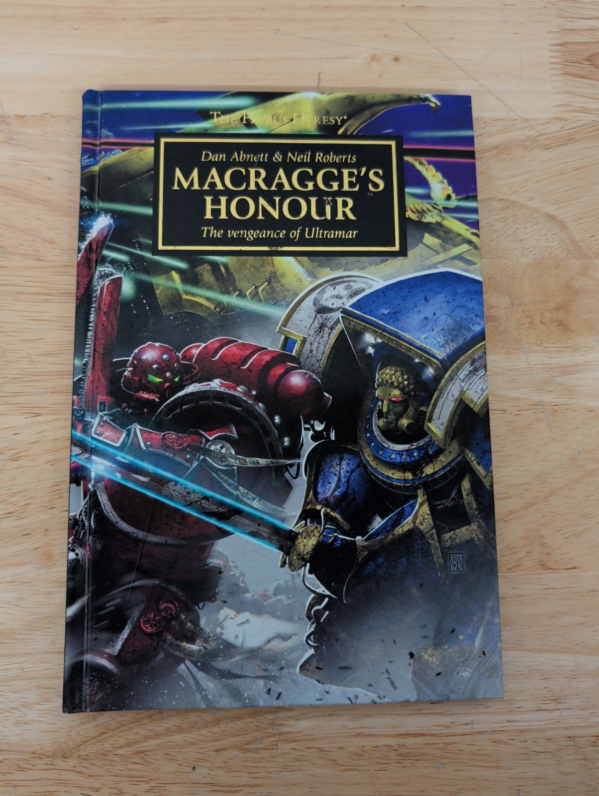 The Horus Heresy Macragge’s Honour by Dan Abnett (2019, Hardcover)
