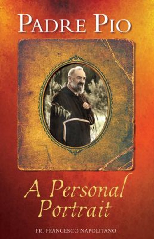 Padre Pio : A Personal Portrait Paperback Francesco Napolitano