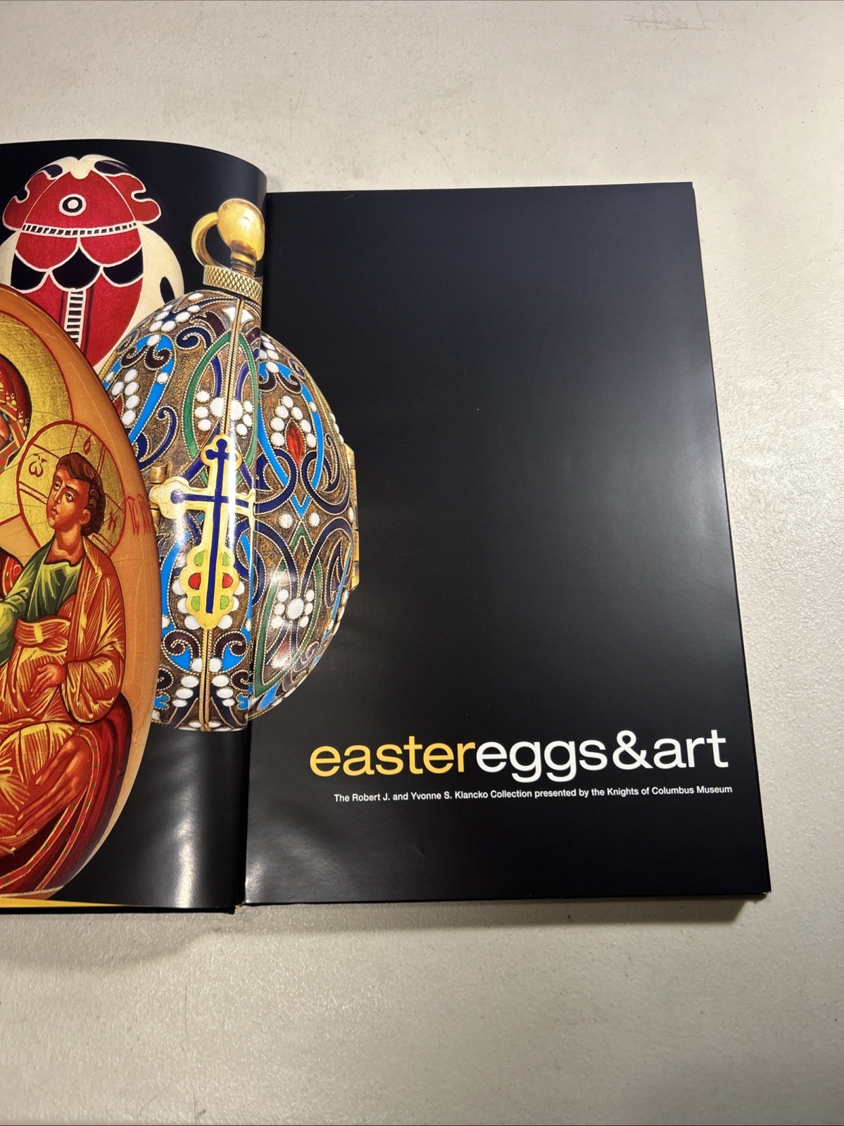 “EASTER EGGS & ART” by Robert & Yvonne Klancko Knights of Columbus Museum -HC/DJ