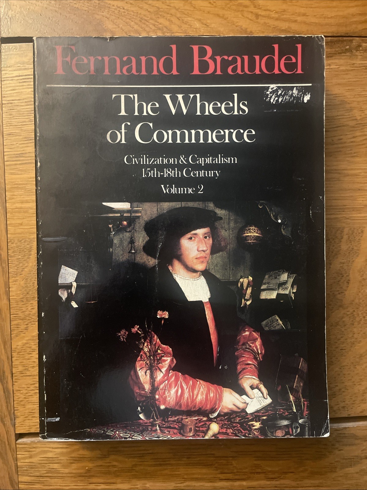 Fernand Braudel: Civilization & Capitalism Vol 1-3 Harper & Row Tr Pbks