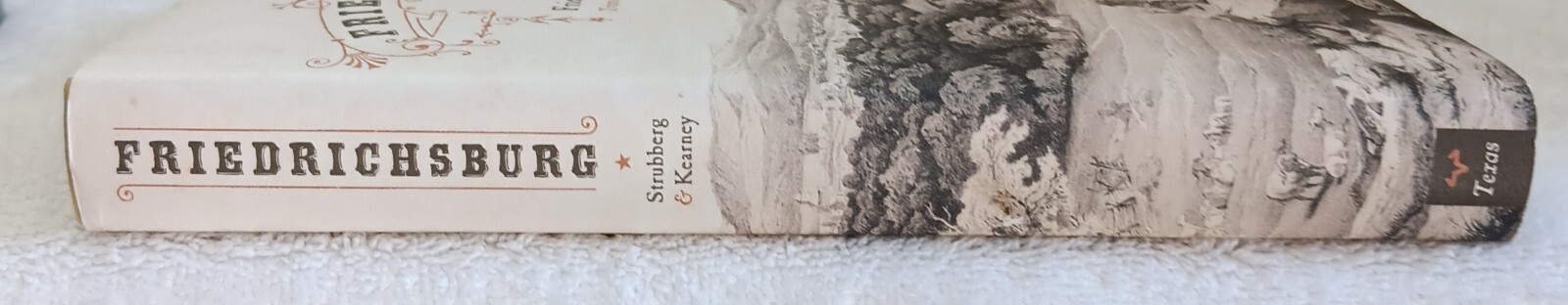 Friedrichsburg • Strubberg (2012 • 1st Ed. • Signed • VG)