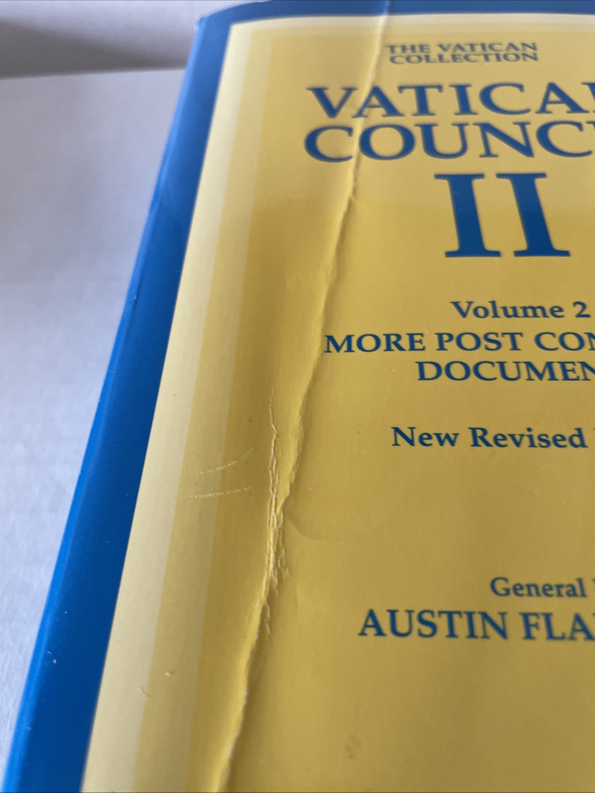 Vatican Council II Vol. 2 : The Conciliar and Post Conciliar Docu