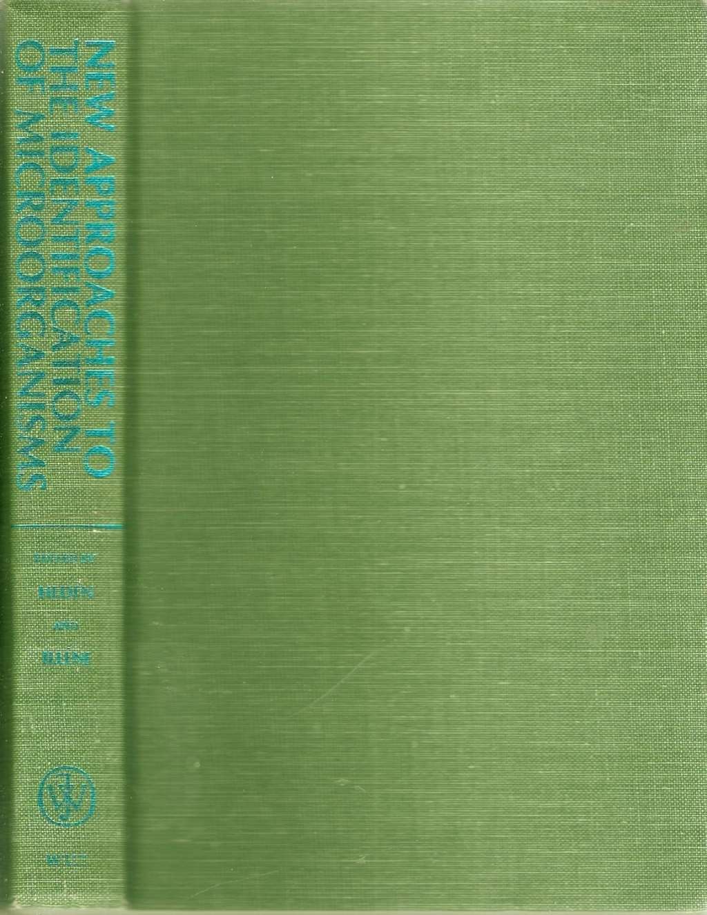 New Approaches to the Identification of Microorganisms, 1975, 466 pages., Heden,