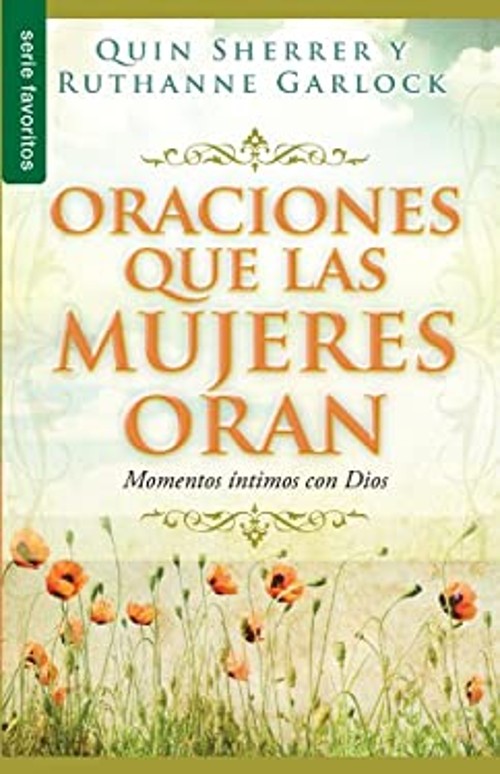 Oraciones que las Mujeres Oran – Bolsillo Quin, Garlock, Ruthanne