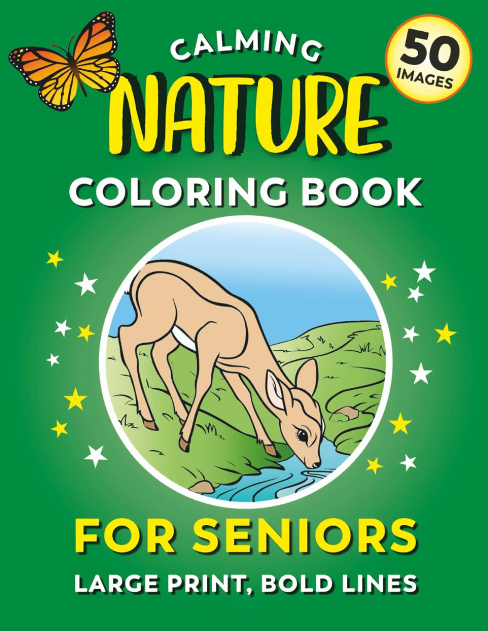 Calming Coloring Book for Seniors – Nature | 50 Images, Large Print, Bold Lines:
