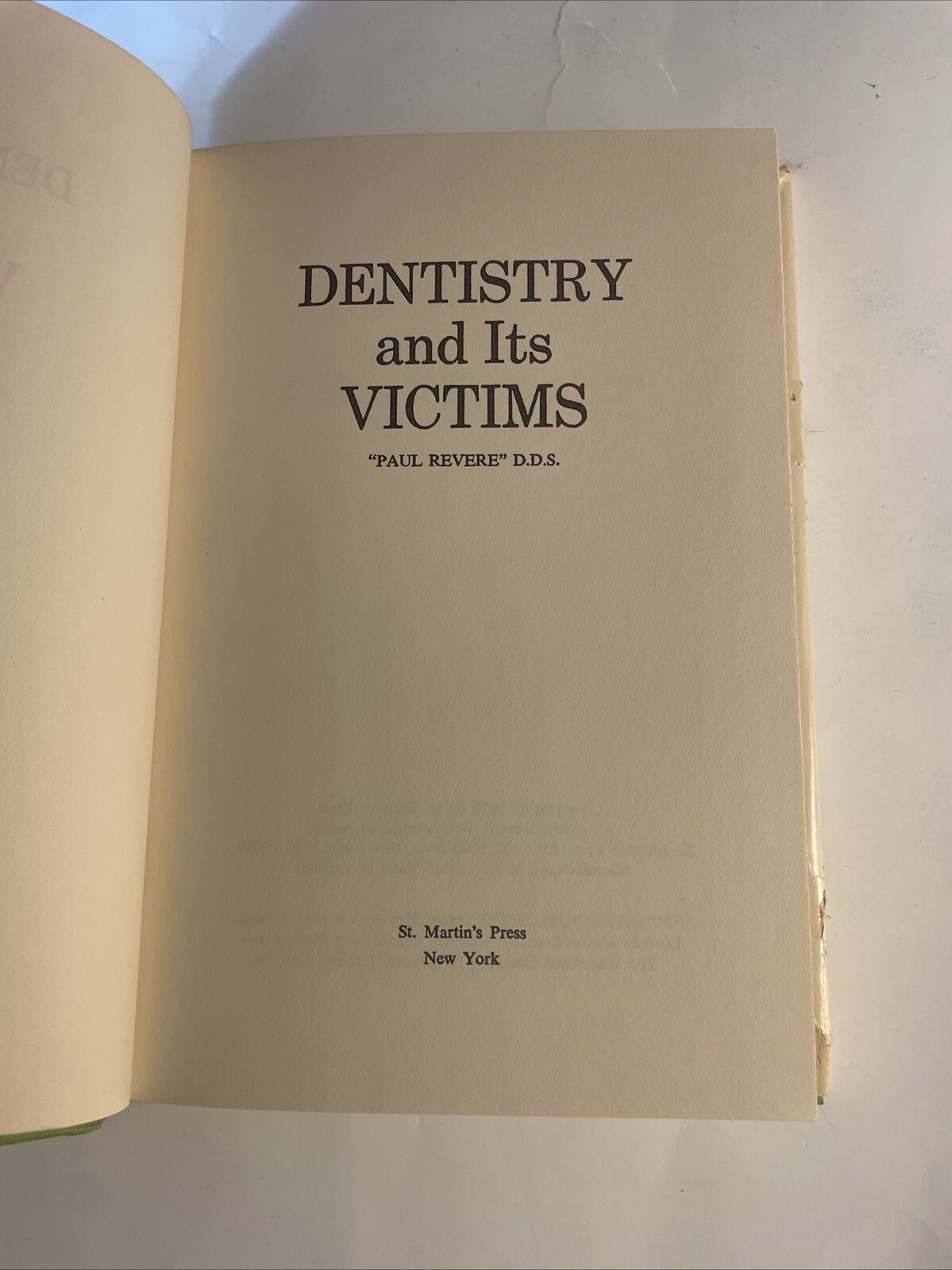Dentistry and its Victims by Paul Revere D.D.S. 1970 Hardcover Dust Jacket