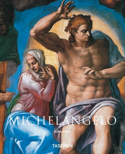 Michelangelo 1475-1564, Neret, Gilles, Good Book
