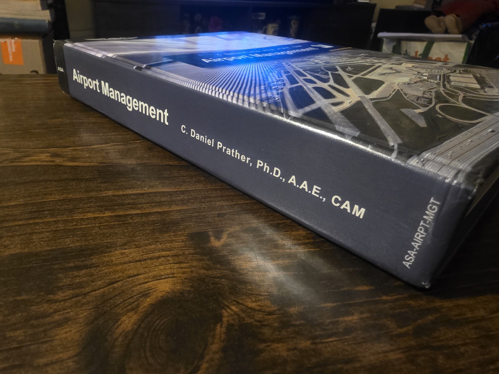 Airport Management by C. Daniel Prather (2015, Hardcover) ASA book