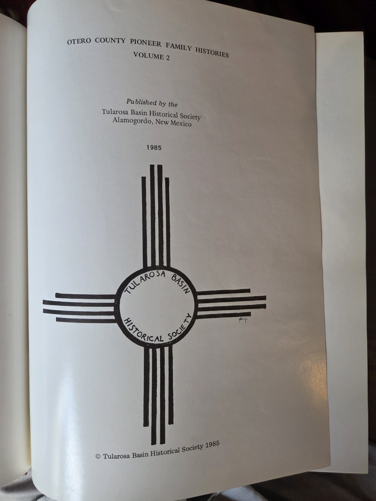 Otero County Pioneer Family Histories Vol 2 Southern New Mexico History Book