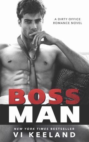 Bossman by Keeland, Vi