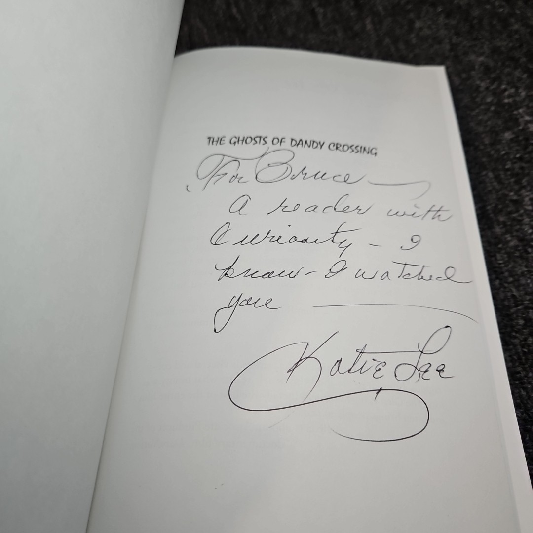 SIGNED The Ghosts of Dandy Crossing by Katie Lee