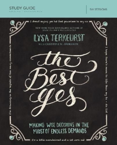 Lysa TerKeurst The Best Yes Bible Study Guide (Paperback) (UK IMPORT)