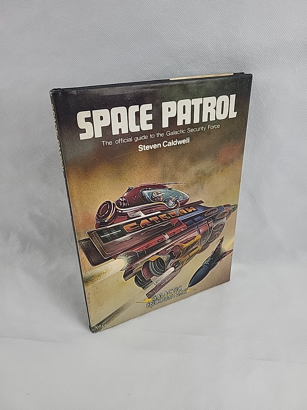 Space Patrol: The Official Guide to the Galactic Security Force Hardcover