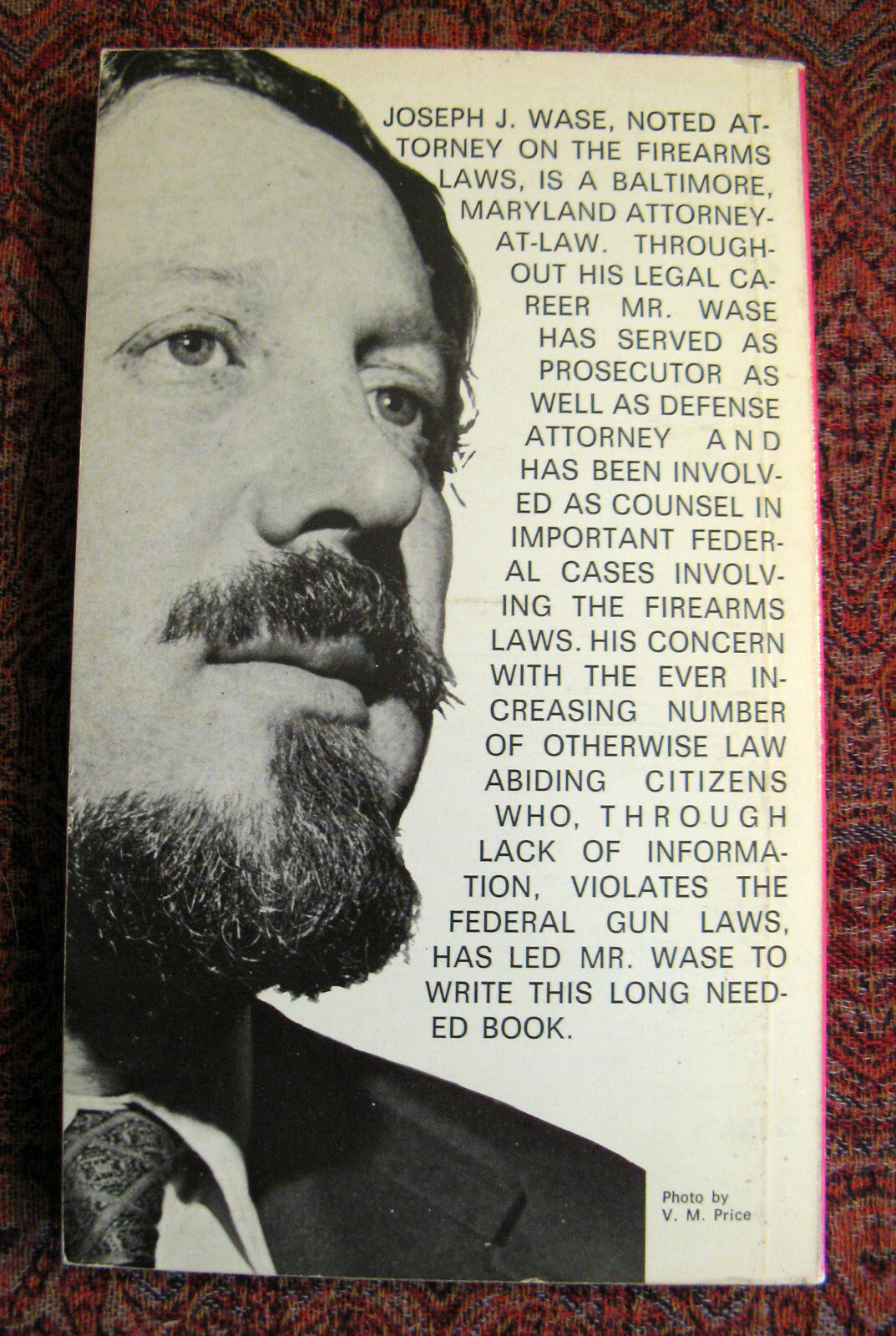 Federal Gun Laws and You, by Joseph J. Wase. Firearms Publishing Co., 1971. Sof