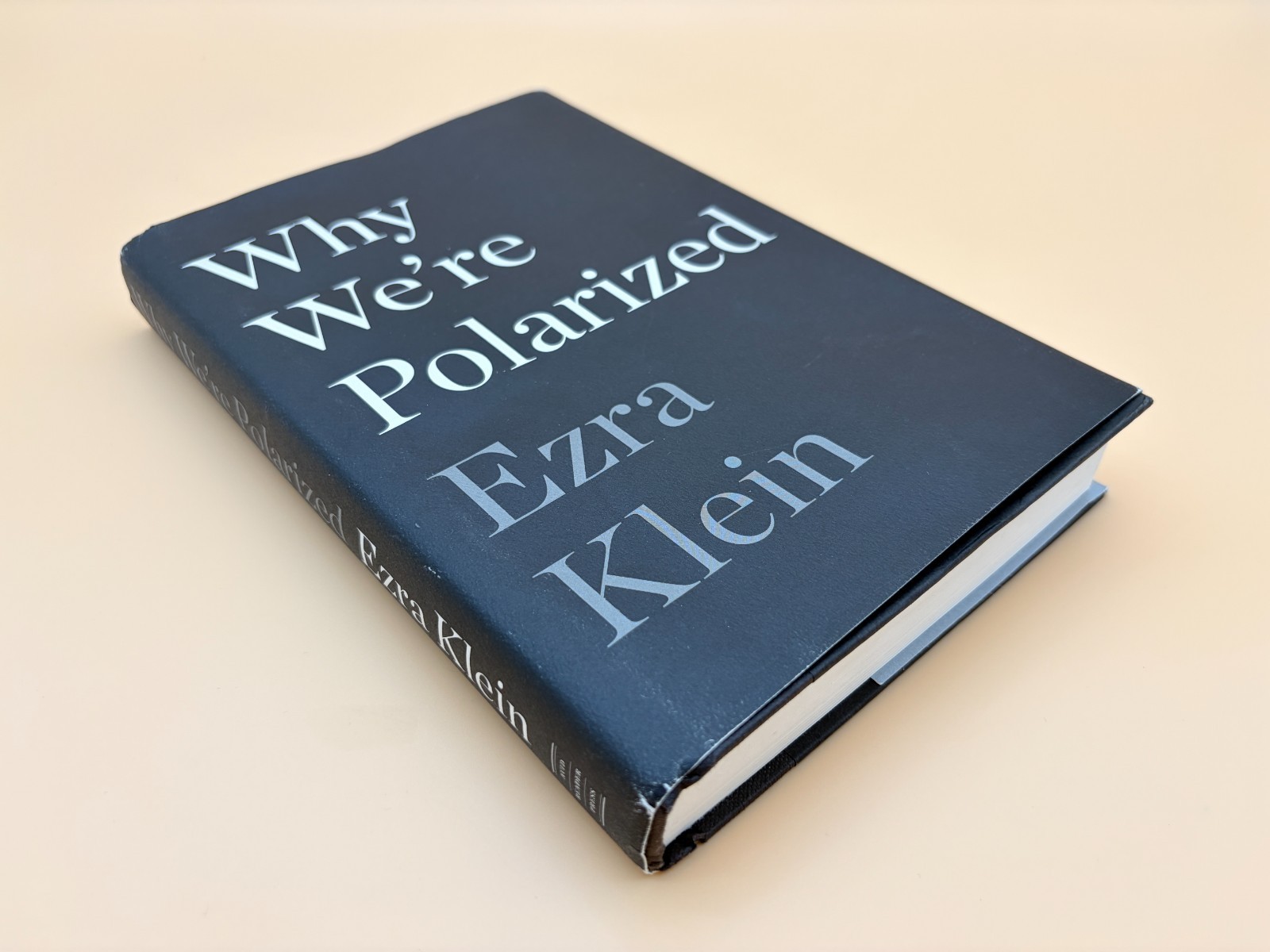 Ezra Klein Why We’re Polarized First Edition Hardcover 2020 Politics Democracy