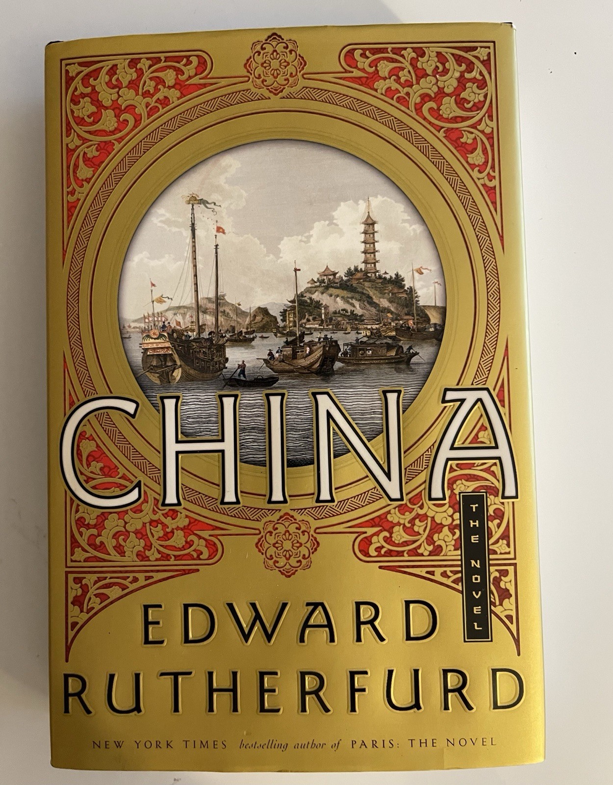 China The Novel Edward Rutherfurd Hardcover A+ Historical Fiction First Edition