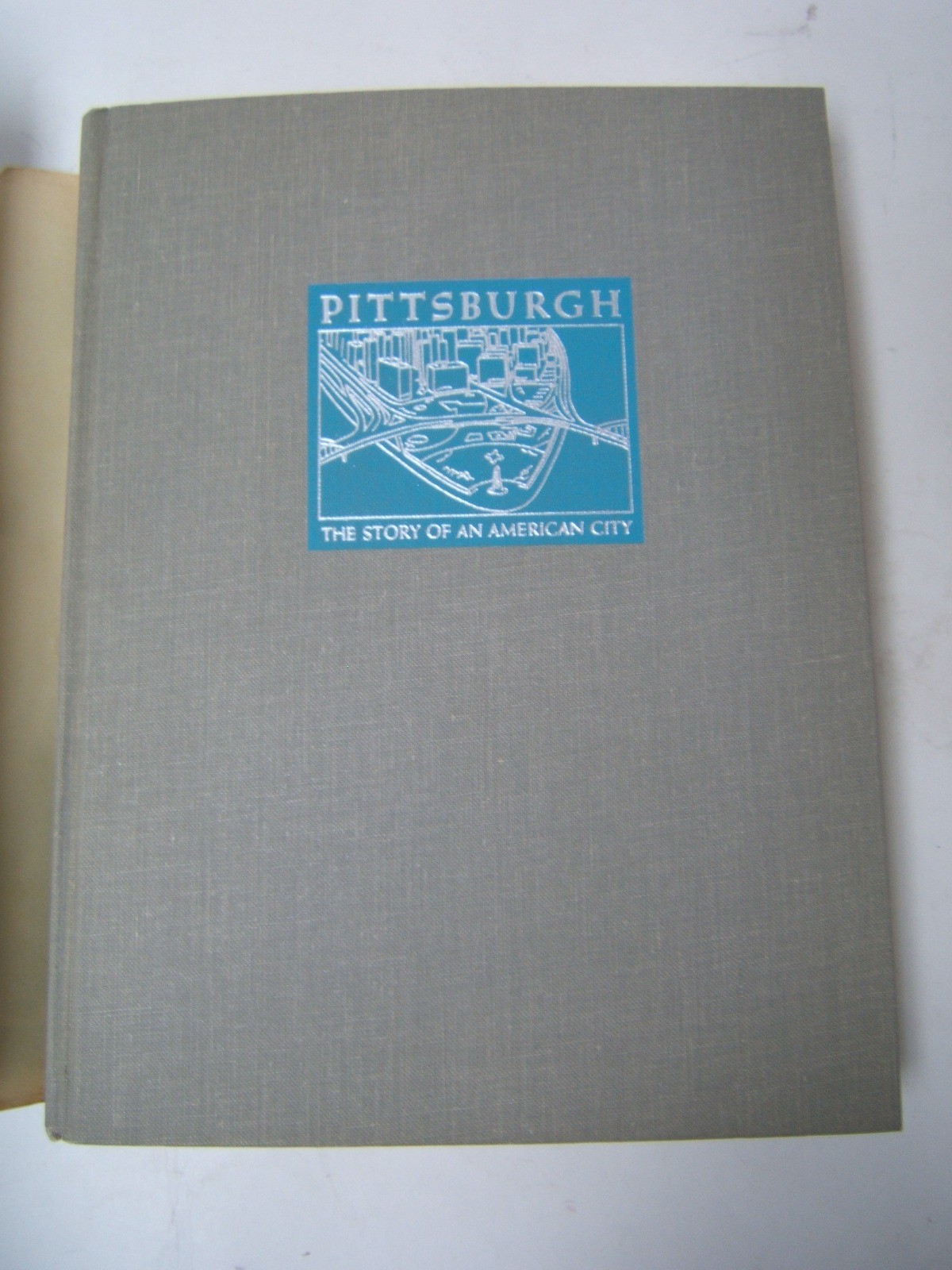 Pittsburgh by Stefan Lorant Doubleday 1964 Dust Jacket Illustrated 1st Ed