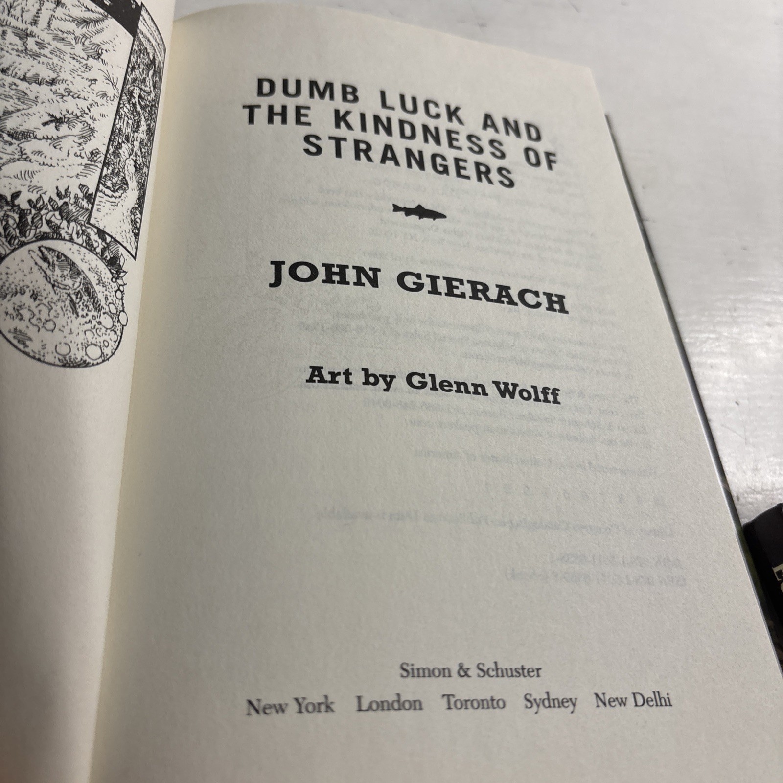 Dumb Luck and the Kindness of Strangers by John Gierach (2020, HC) Signed Ed
