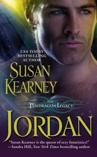 Jordan (Pendragon Legacy) – Mass Market Paperback By Kearney, Susan – GOOD