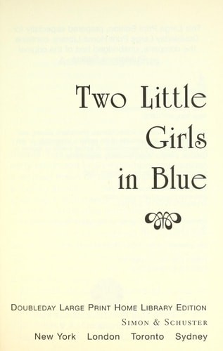 Two Little Girls in Blue by Mary Higgins Clark, Very Good Book
