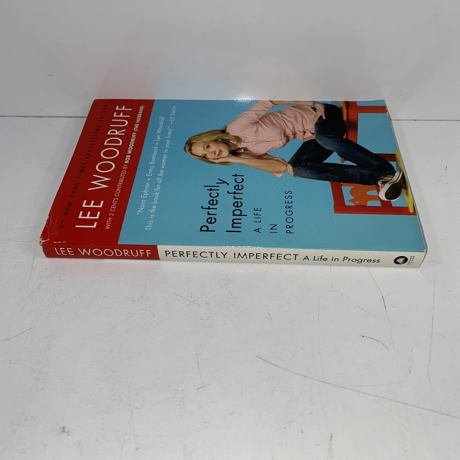 Perfectly Imperfect: A Life in Progress SIGNED Lee Woodruff 2009 TPB 1ST/4TH