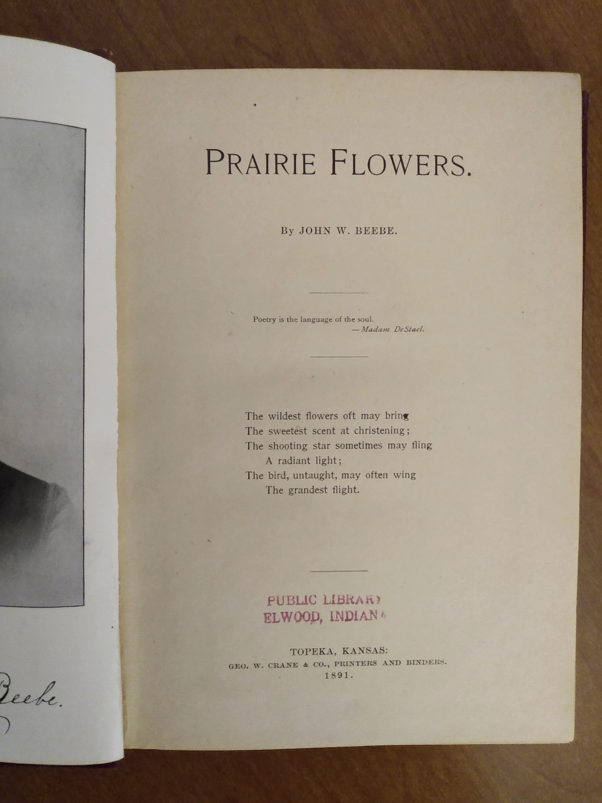 ~ PRAIRIE FLOWERS John Beebe 1891 1st Edition KANSAS & INDIANA ~
