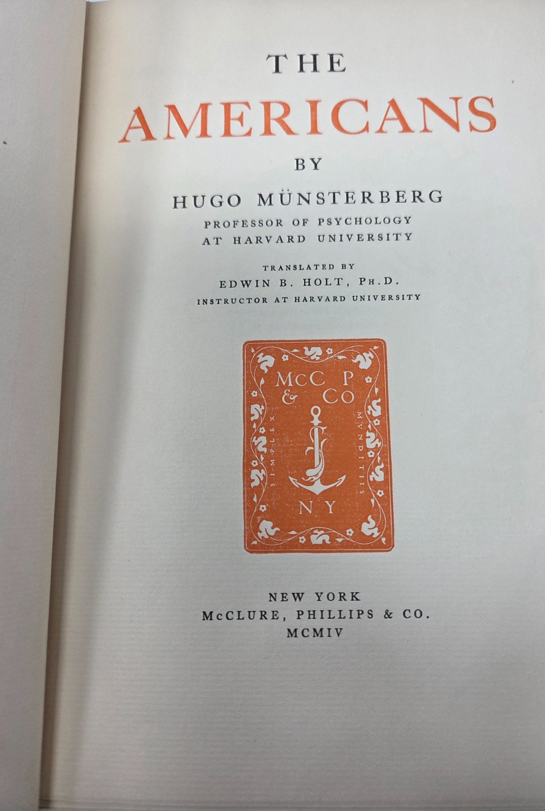 1904 The Americans Hugo Münsterberg Antique VINTAGE Book American Society