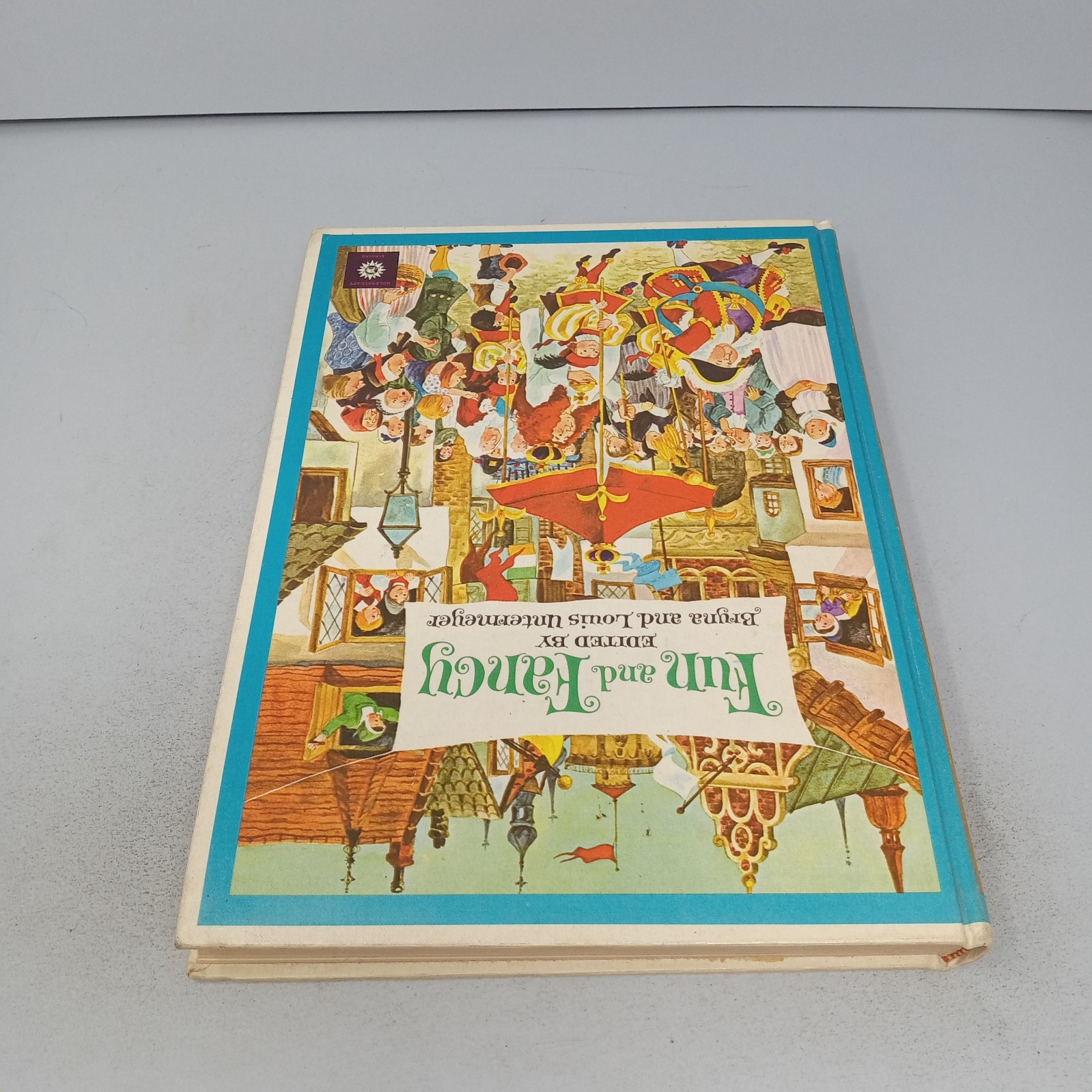 Fun And Fancy: 1958 Golden Press Hardcover by Bryna and Louis Untermeyer