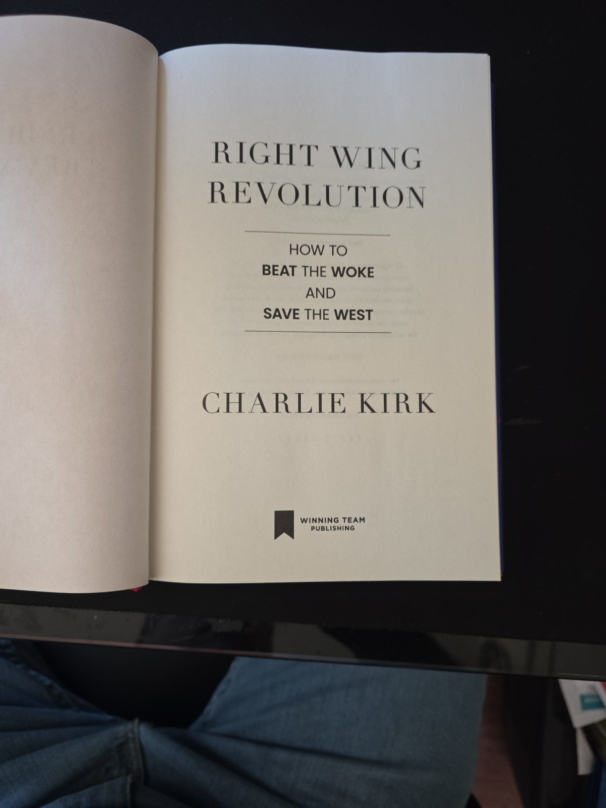 Right Wing Revolution : How to Beat the Woke and Save the West by Charlie…