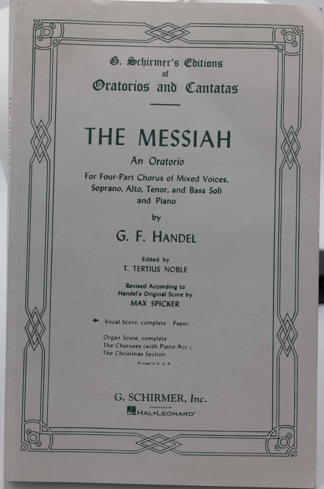 The Messiah G. F. Handel 1912 Vocal Score Oratorio Schirmer 252 Pages