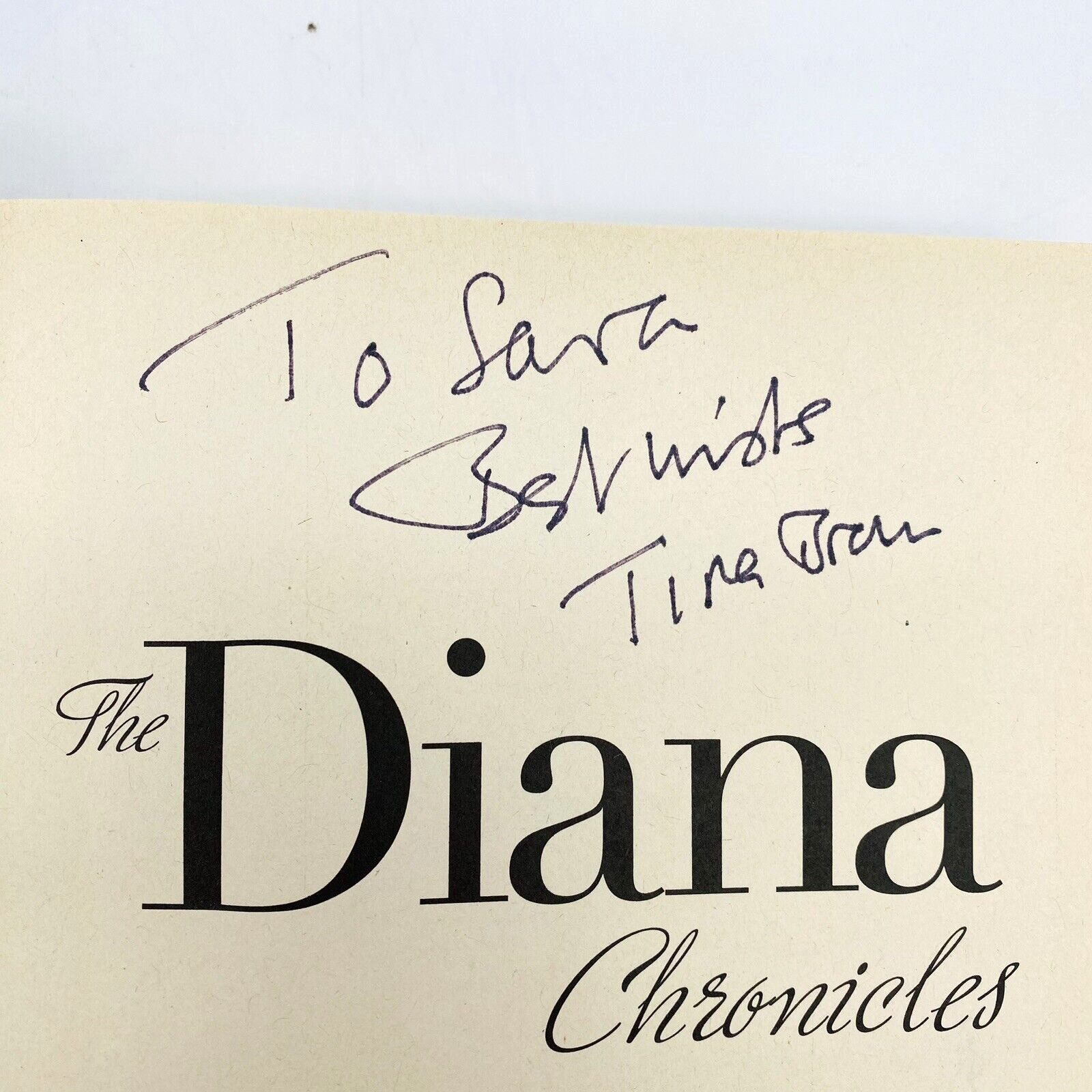 SIGNED The Diana Chronicles Tina Brown 2007 Hardcover Dust Jacket