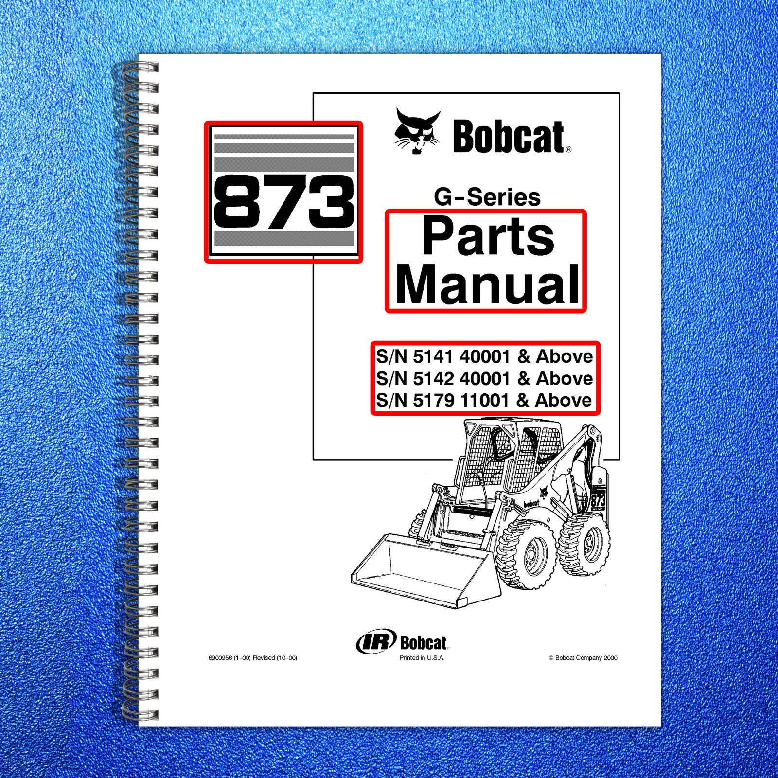 BOBCAT 873 G Series Parts Manual SN 514140001 514240001 517911001 Up – BOUND
