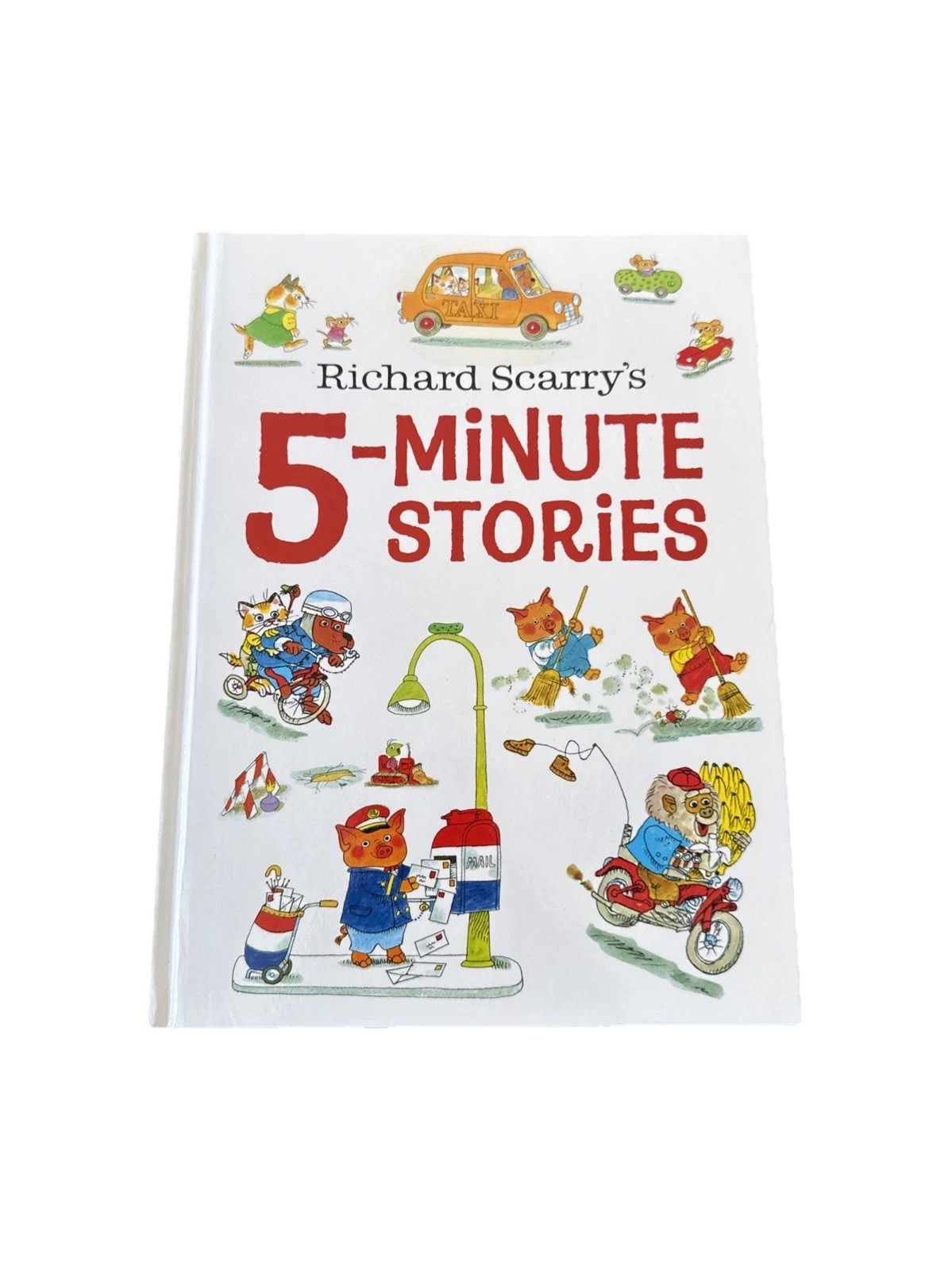 Richard Scarry’s 5-Minute Stories by Richard Scarry Hardcover 146 Pages