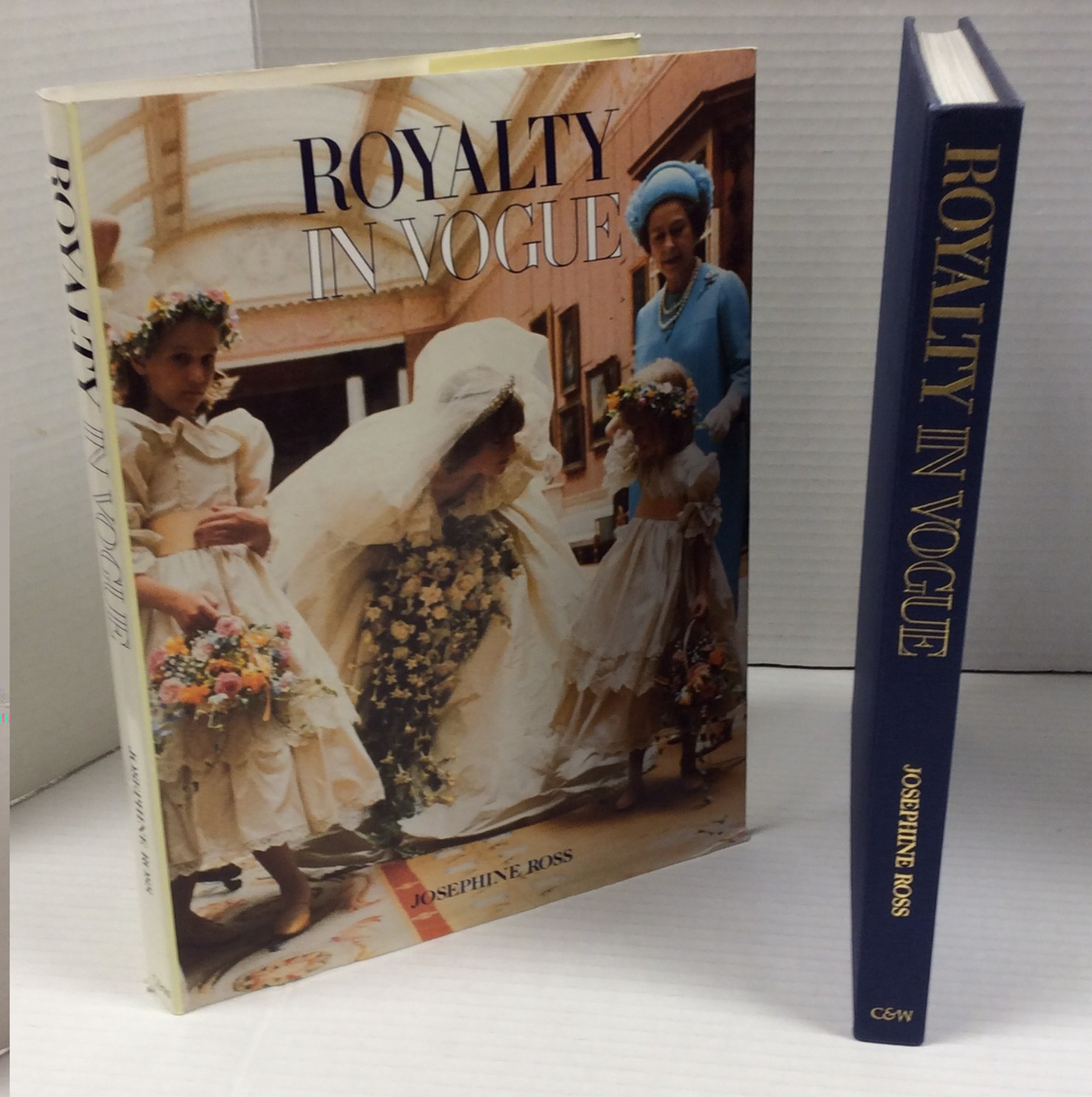 ROYALTY IN VOGUE Josephine Ross Illustrated HC 1989
