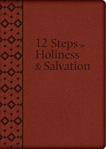 The 12 Steps to Holiness and Salvation (UltraSoft) Liguori imitation_leather…