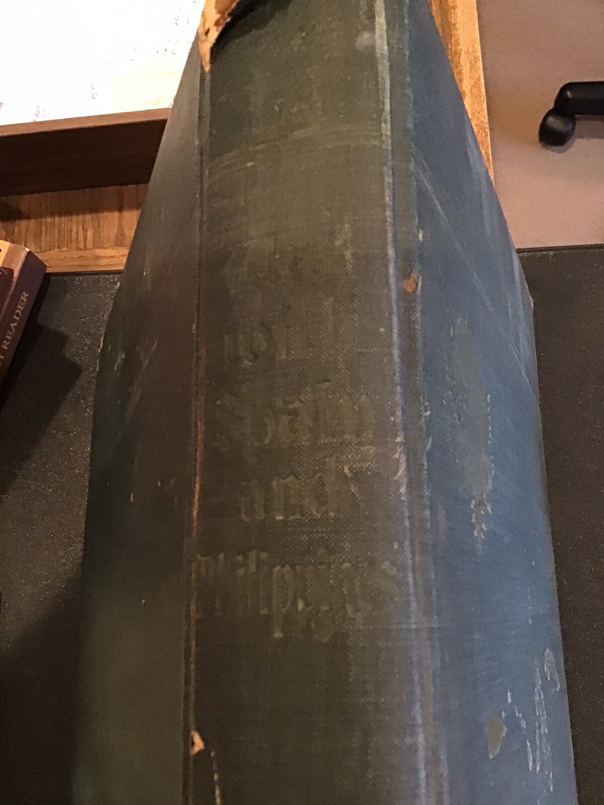 War With Spain and Philippines, , M. Wright, Pres. McKinley, 1902, HB, Illustr.