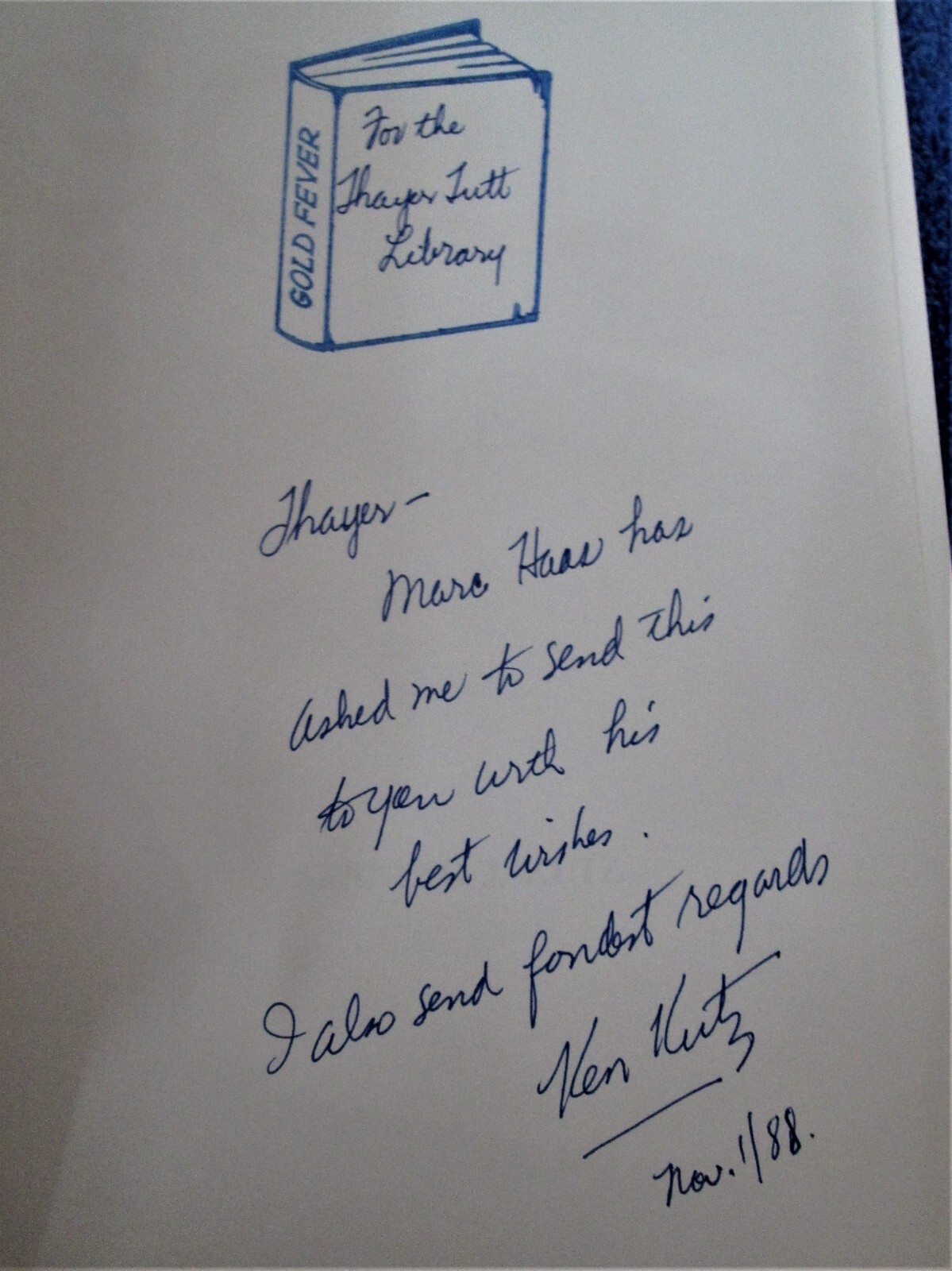Gold Fever Stated First Edition 1987 **SIGNED** by Philatelist, Kenneth J. Kutz