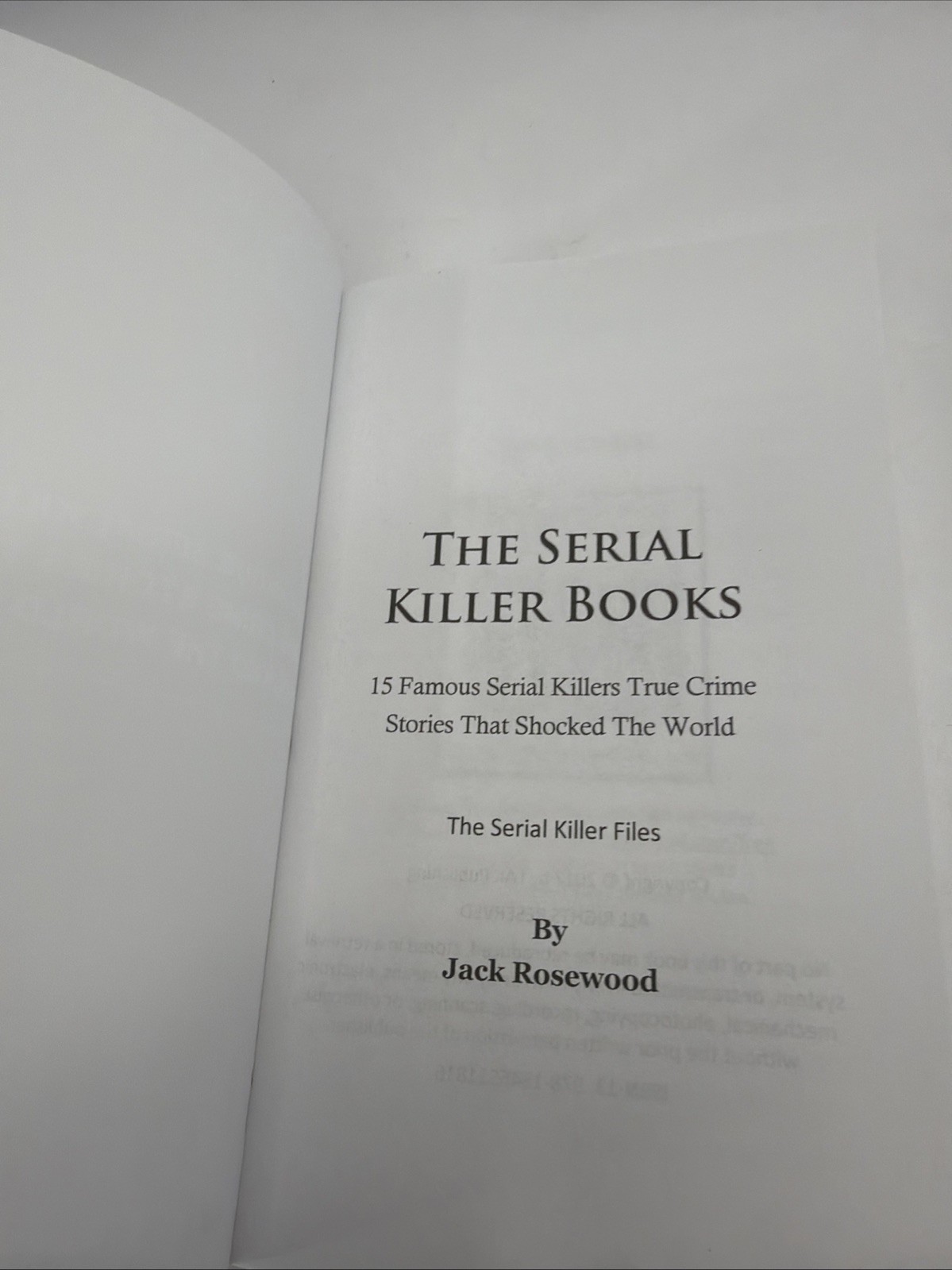 The Serial Killer Books: 15 Famous Serial Killers True Crime Stories That