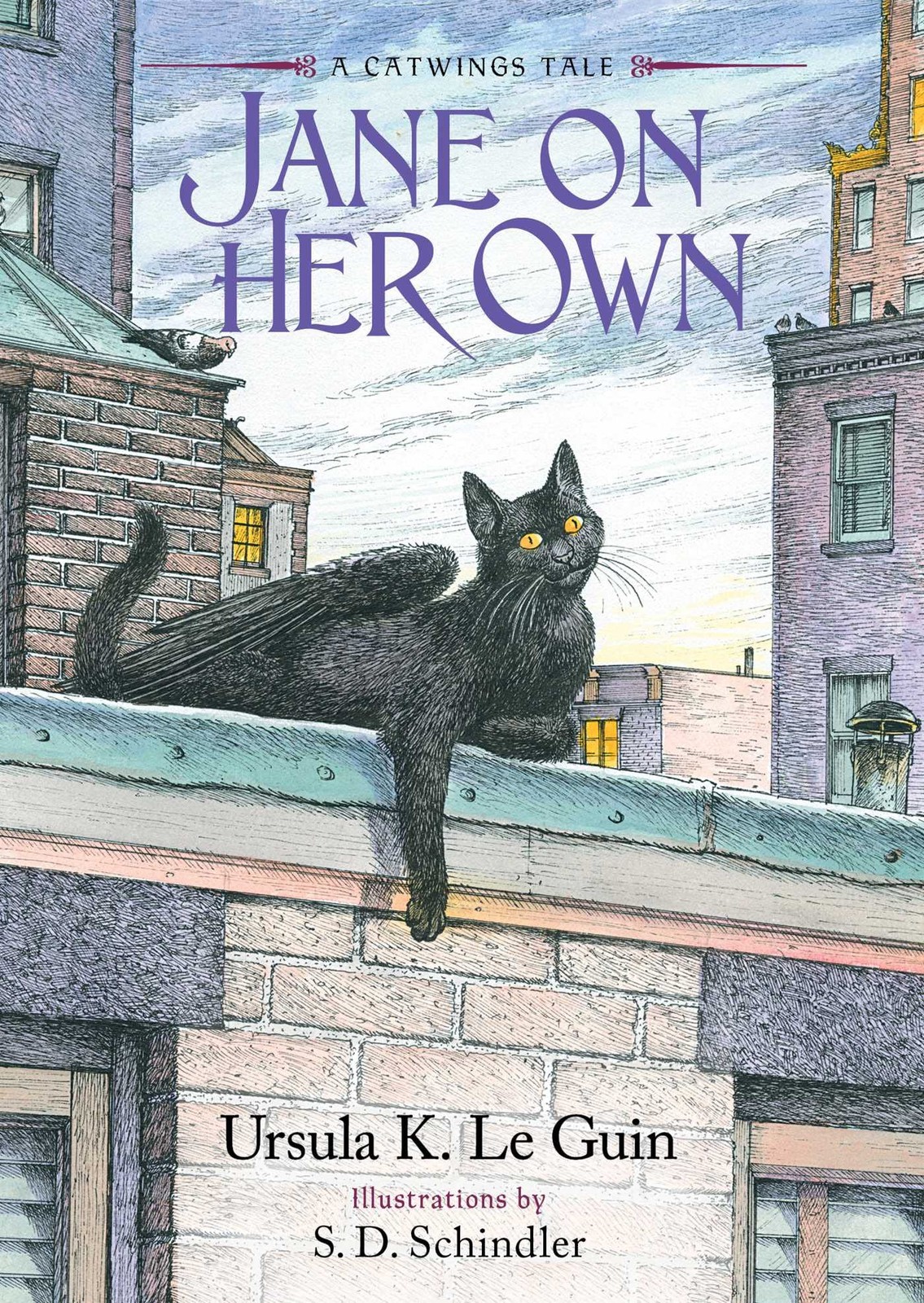 Jane on Her Own (4) (Catwings) – hardcover Le Guin, Ursula K.|Schindler, S.D…