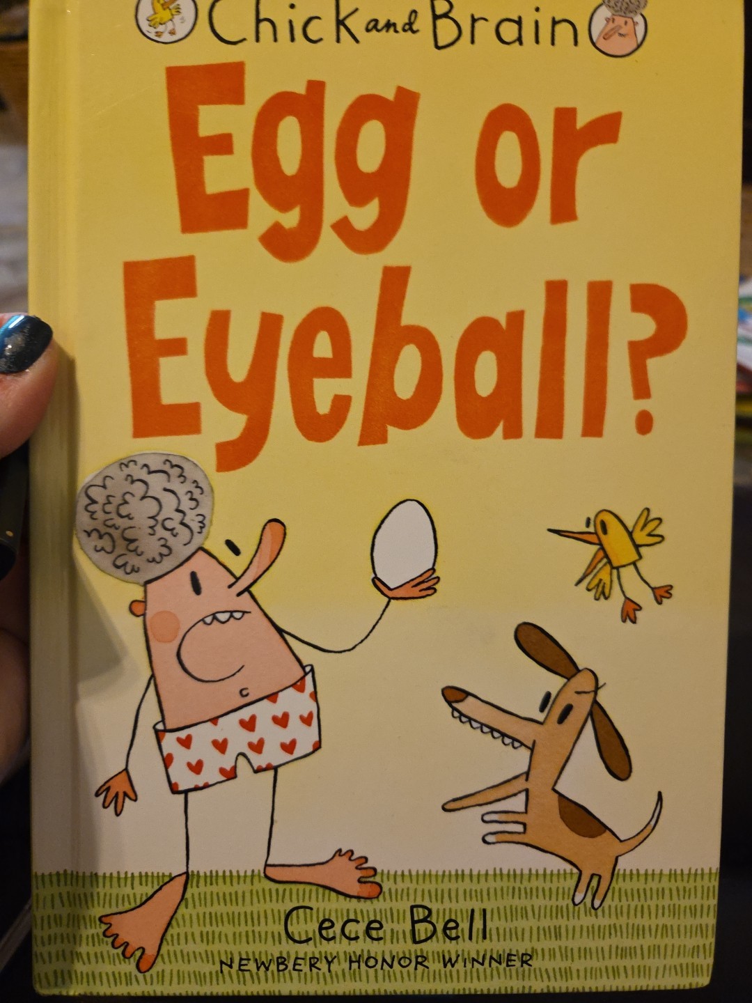 Chick and Brain: Egg or Eyeball? by Cece Bell (2020, Hardcover)
